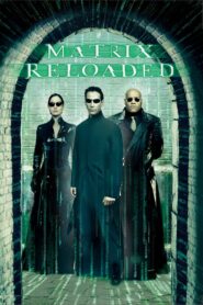 The Matrix Reloaded 2003 Full Movie Download Dual Audio Hindi English | BluRay 1080p 2.8GB 720p 1.4GB